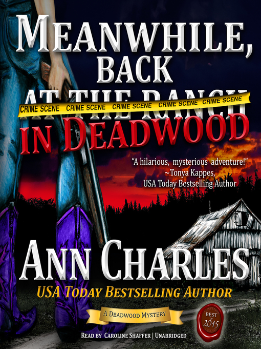 Title details for Meanwhile, Back in Deadwood by Ann Charles - Available